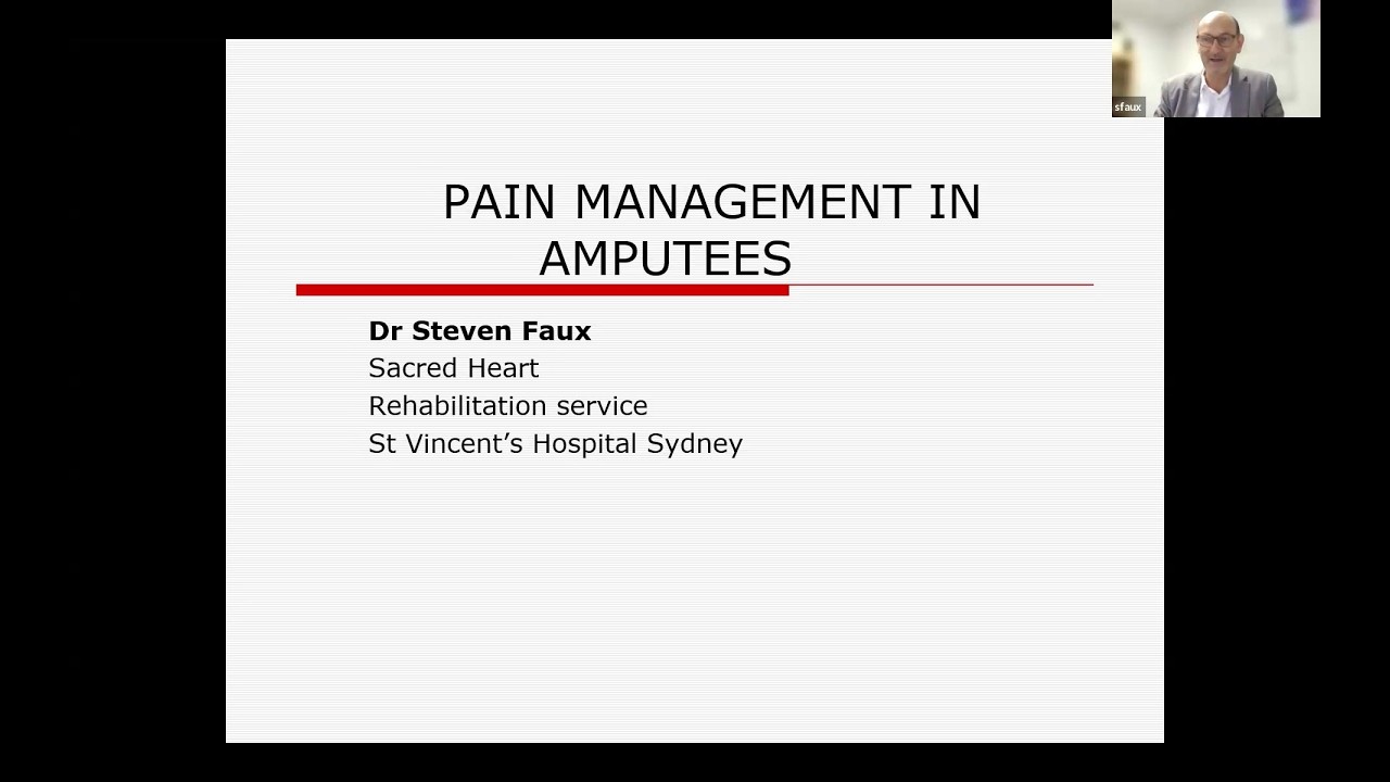 Professor Steven Faux  -  Phantom Pain  - Monthly Academic Meet - IAPMR Kerala
