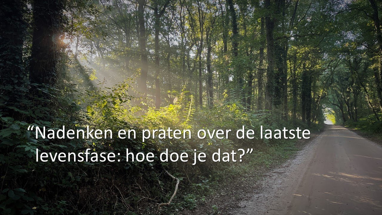 Nadenken over je laatste levensfase, hoe doe je dat?