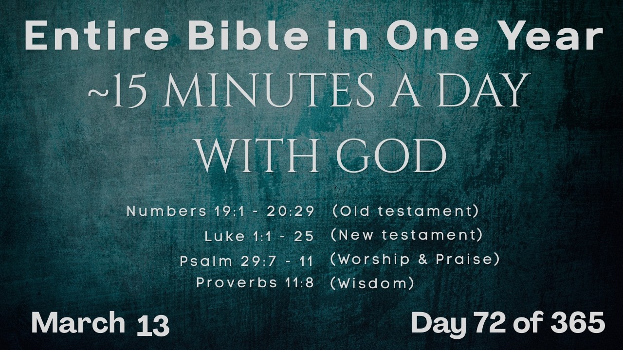 March 13 - Entire Bible in One Year (~15 min/day audio) | Bible Global 365