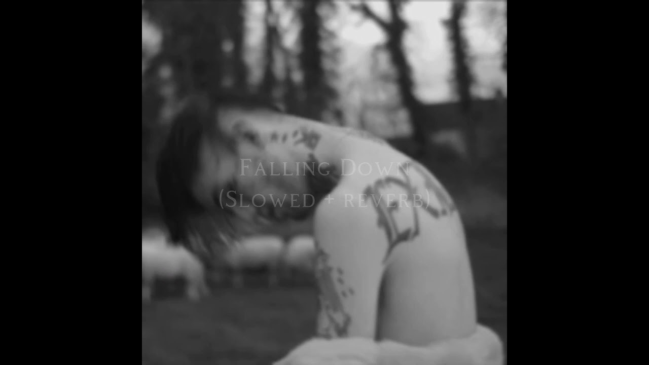 lil peep and xxxtentacion - falling down (slowed + reverb)