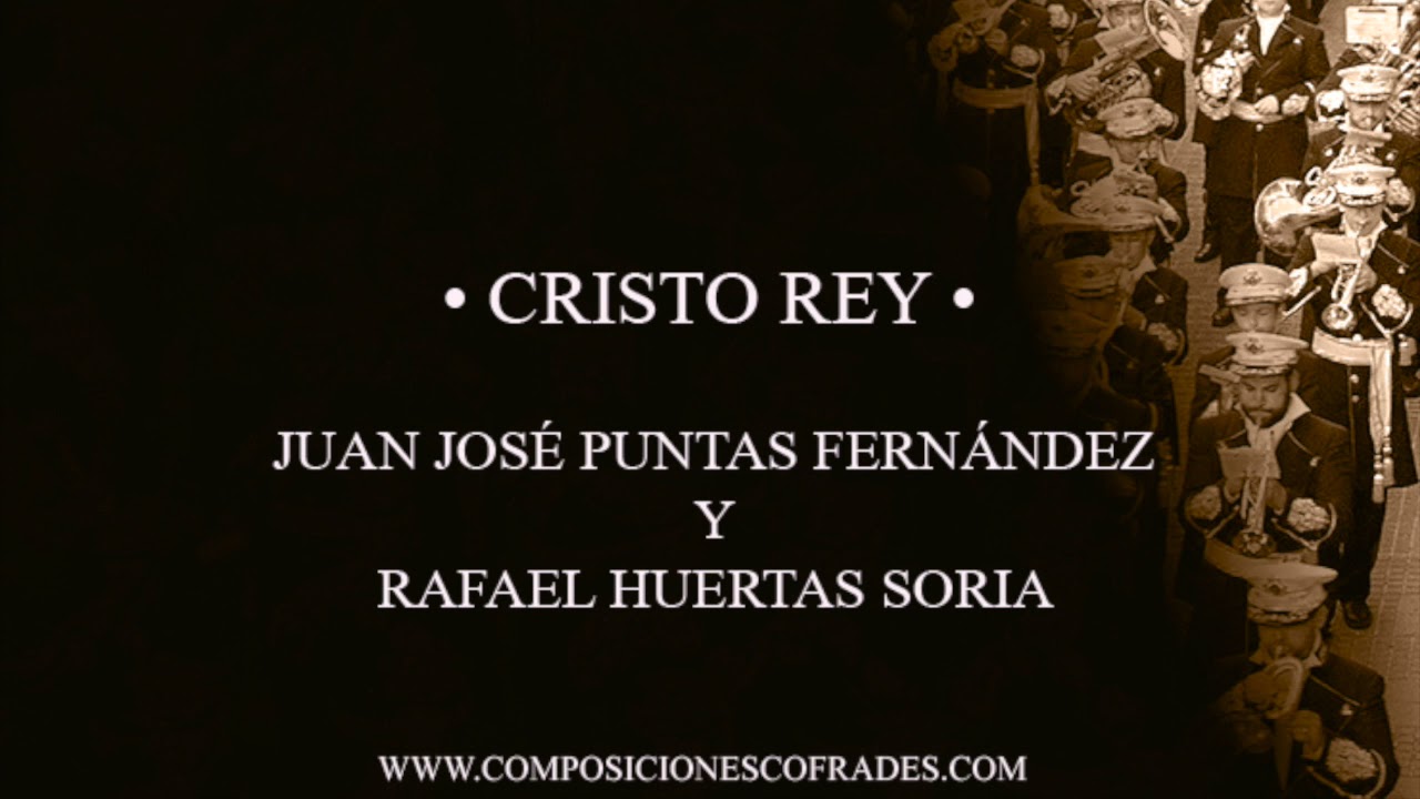 CRISTO REY - JUAN JOSÉ PUNTAS FDEZ Y RAFAEL HUERTAS SORIA [BM]