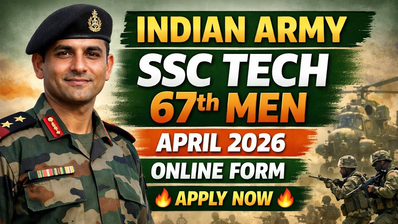 Indian Army SSC Technical 67th Men Recruitment 2026 | Online Form | Eligibility | Salary | Last Date