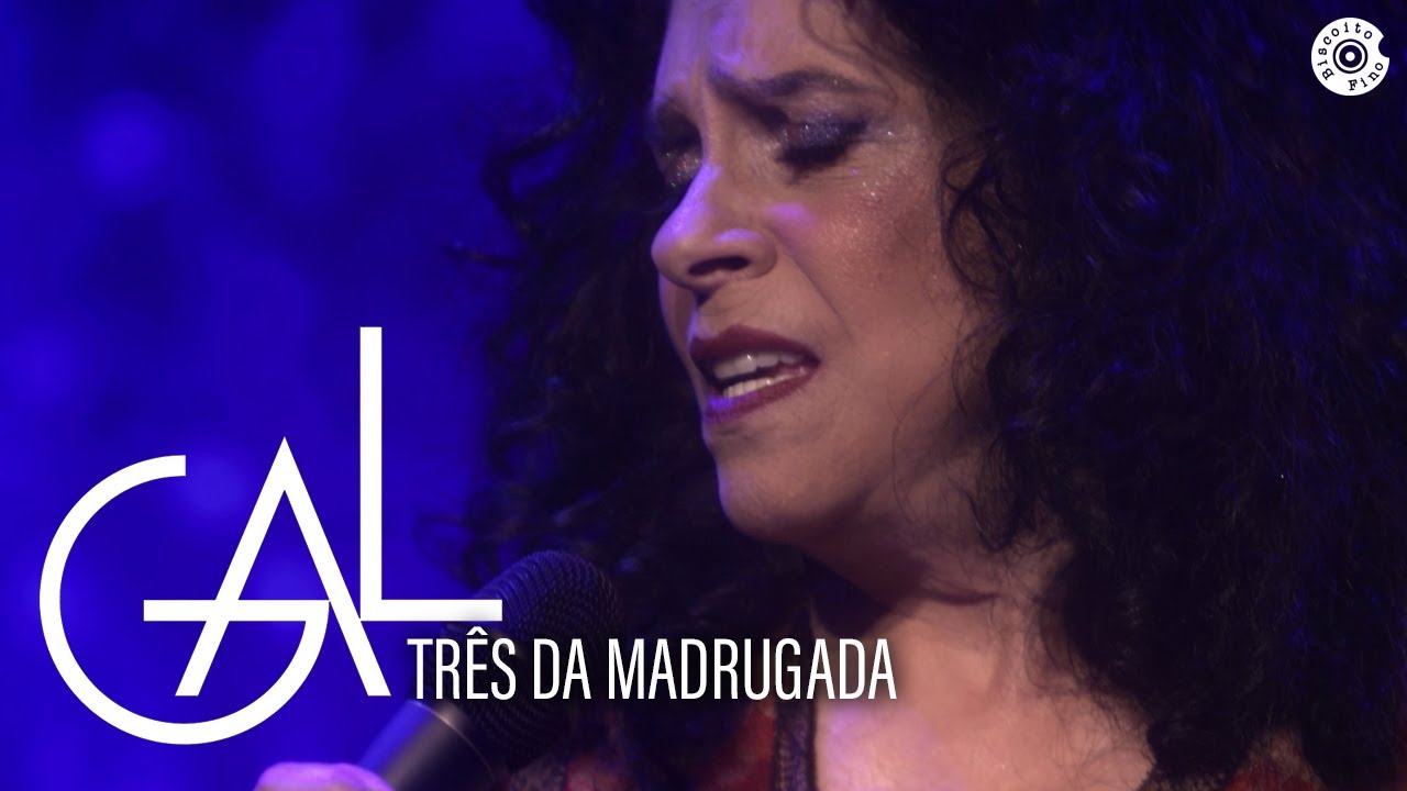 Gal Costa - Três da Madrugada (Estratosférica Ao Vivo)