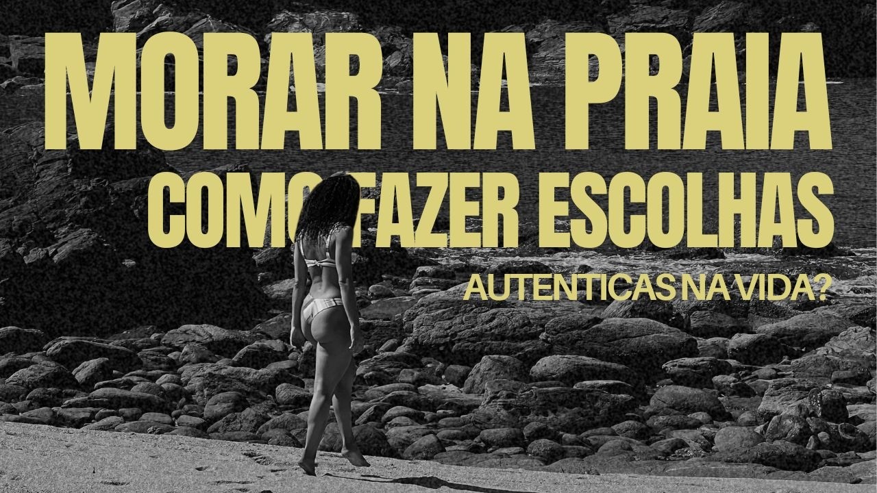 Sobre morar na Praia e fazer escolhas.