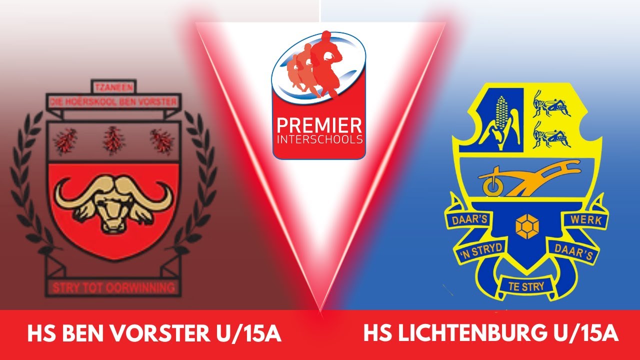 Noordvaal Cup Rugby | Ben Vorster U/15A vs HS Lichtenburg U/15A