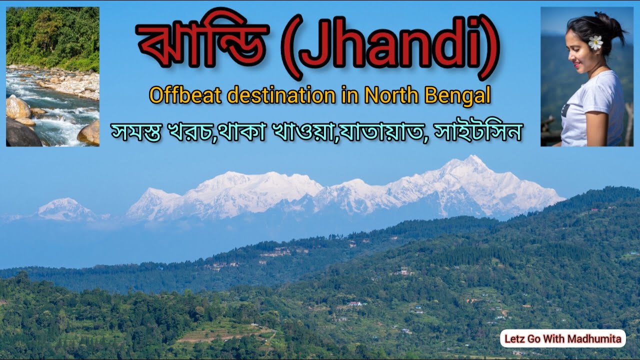 Jhandi Tour Guide | Offbeat Destination In North Bengal | A hidden Beauty |