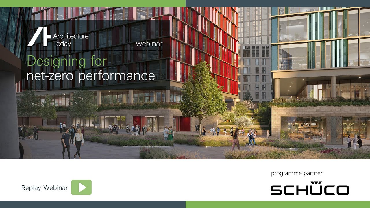 AT Schüco Webinar - Designing for net zero performance