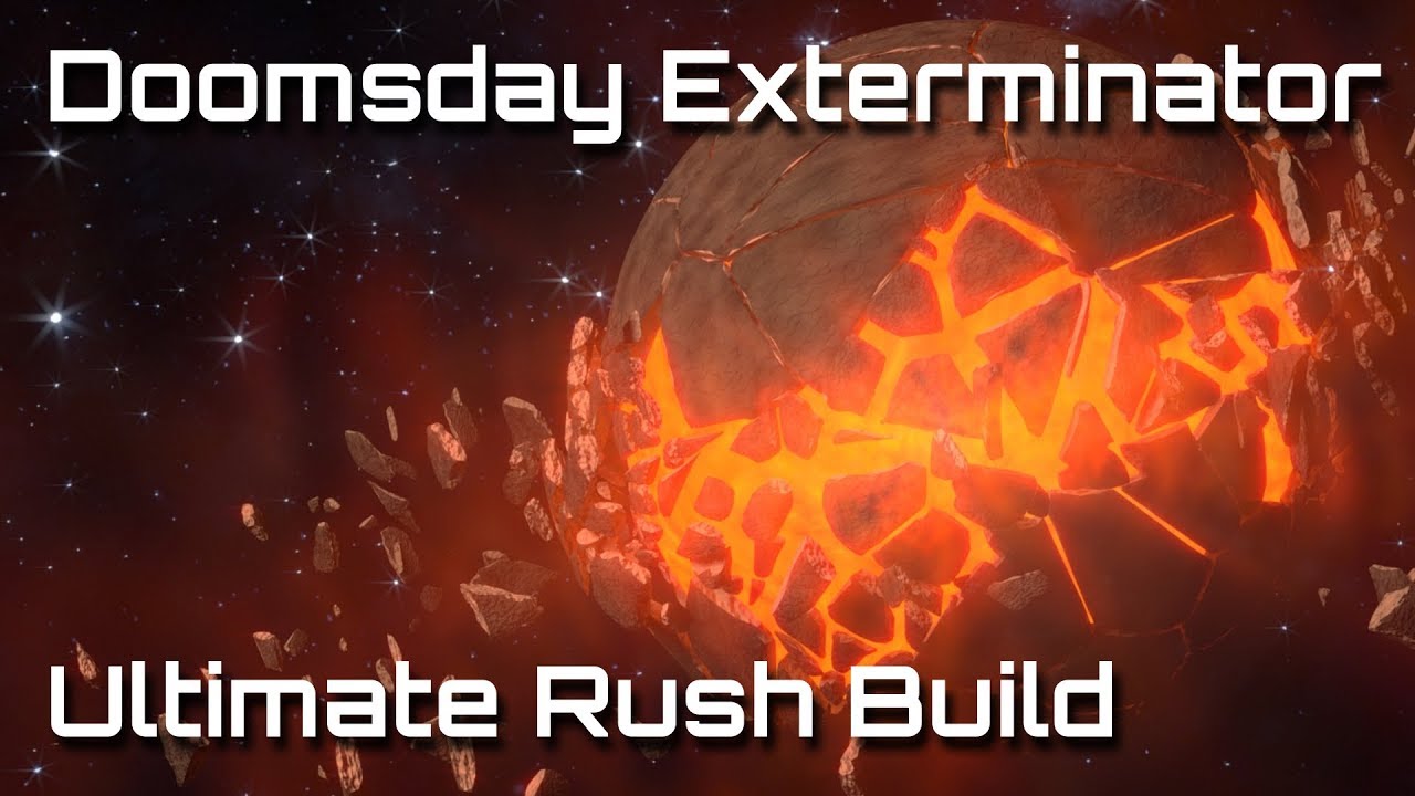 ｢Stellaris｣ Strongest RUSH Empire Build - Doomsday Determined Exterminator