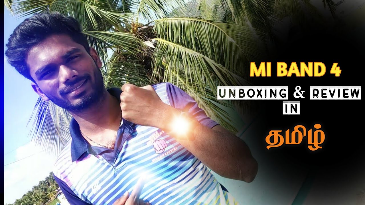 MI Band 4 😍 Review In Tamil & Unboxing 💥 T shirt Channel