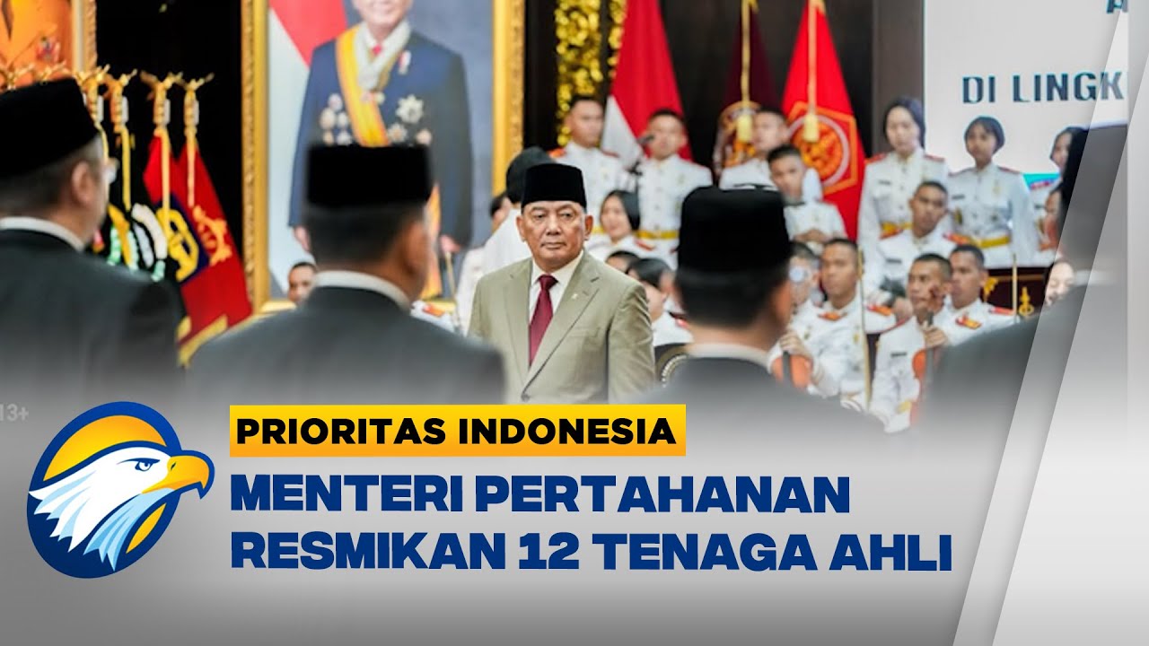 Menteri Pertahanan Lantik 12 Tenaga Ahli Dewan Pertahanan Nasional  - [Prioritas Indonesia]