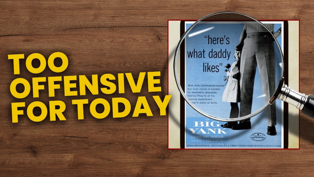 Offensive Vintage Ads That Would Get BANNED Today