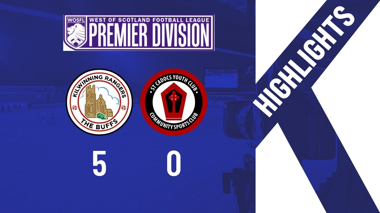 HIGHLIGHTS: Kilwinning Rangers 5-0 St Cadocs