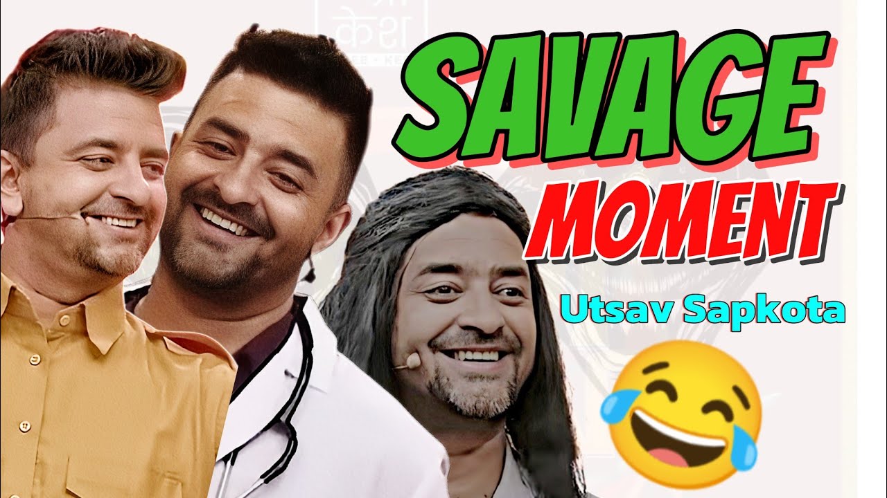 || Utsab Sapkota Savage moments 😂😂|| Comedy Darbar ||
