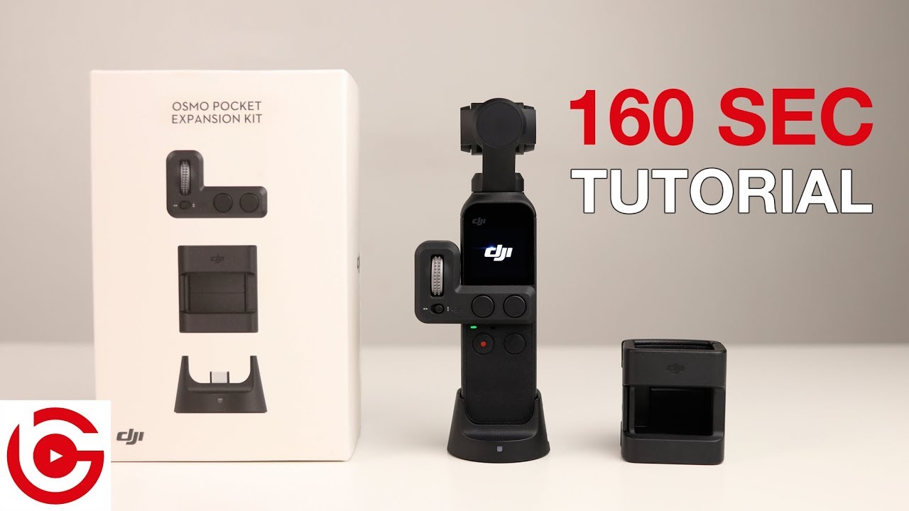 DJI Osmo Pocket EXPANSION KIT - 160 Second Tutorial