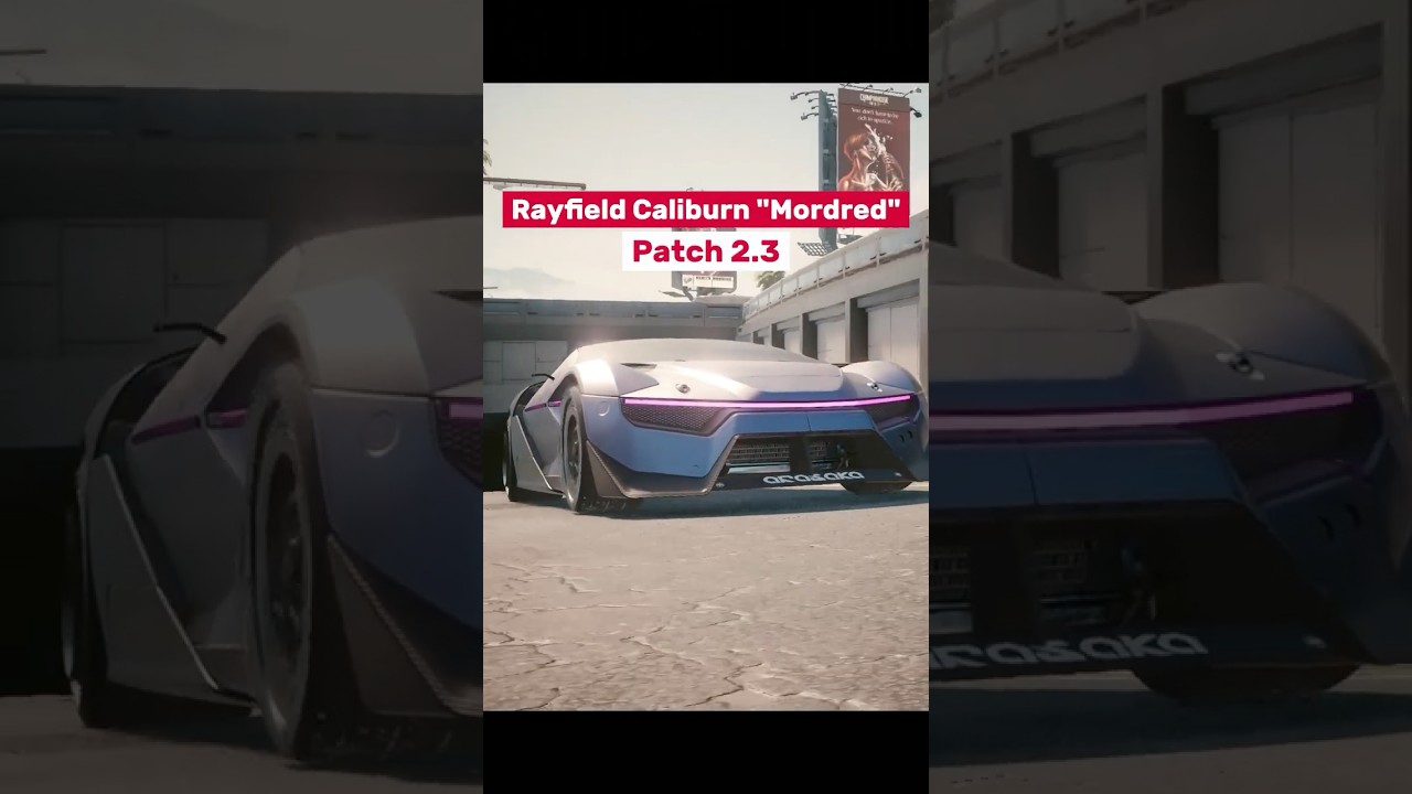 Как получить Rayfield Caliburn «Mordred» в обновлении 2.3 — Cyberpunk 2077 