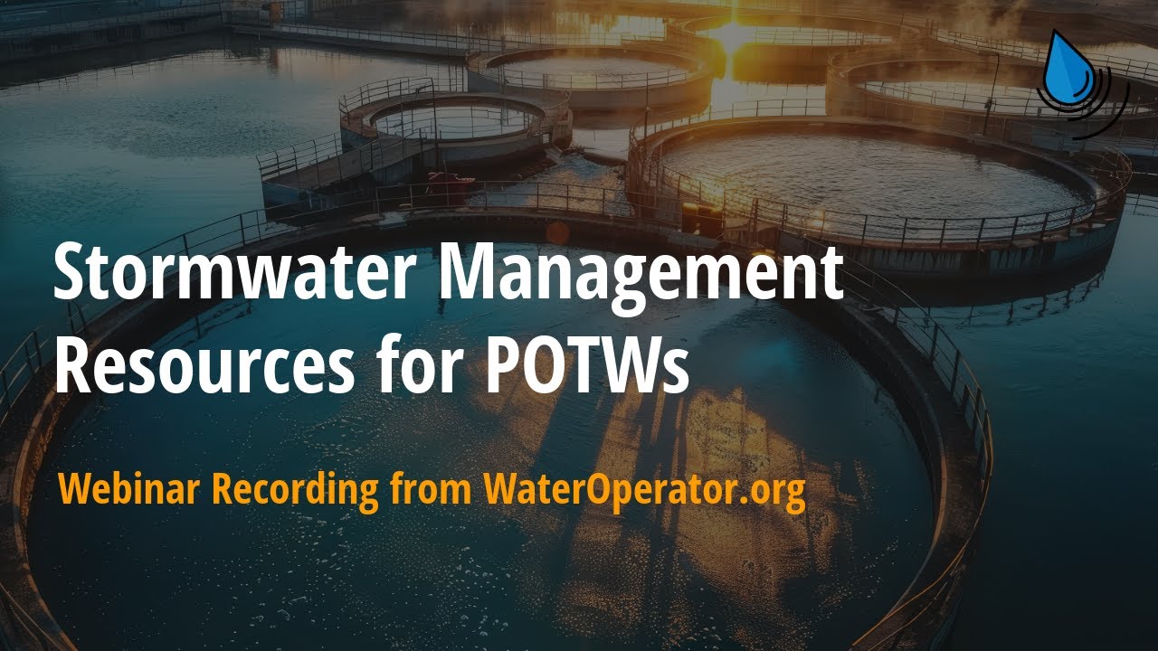 Stormwater Management Resources for POTWs | Recorded on July 1, 2025