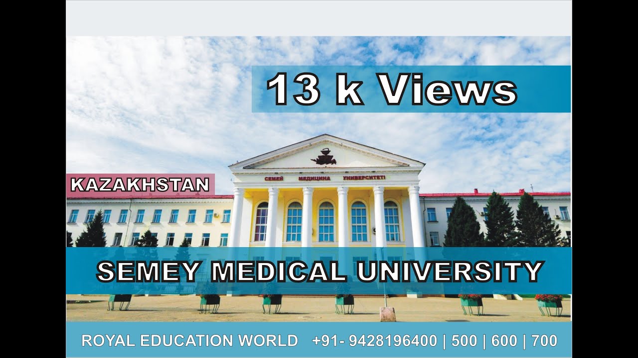 Semey Medical University [SMU] - Kazakhstan