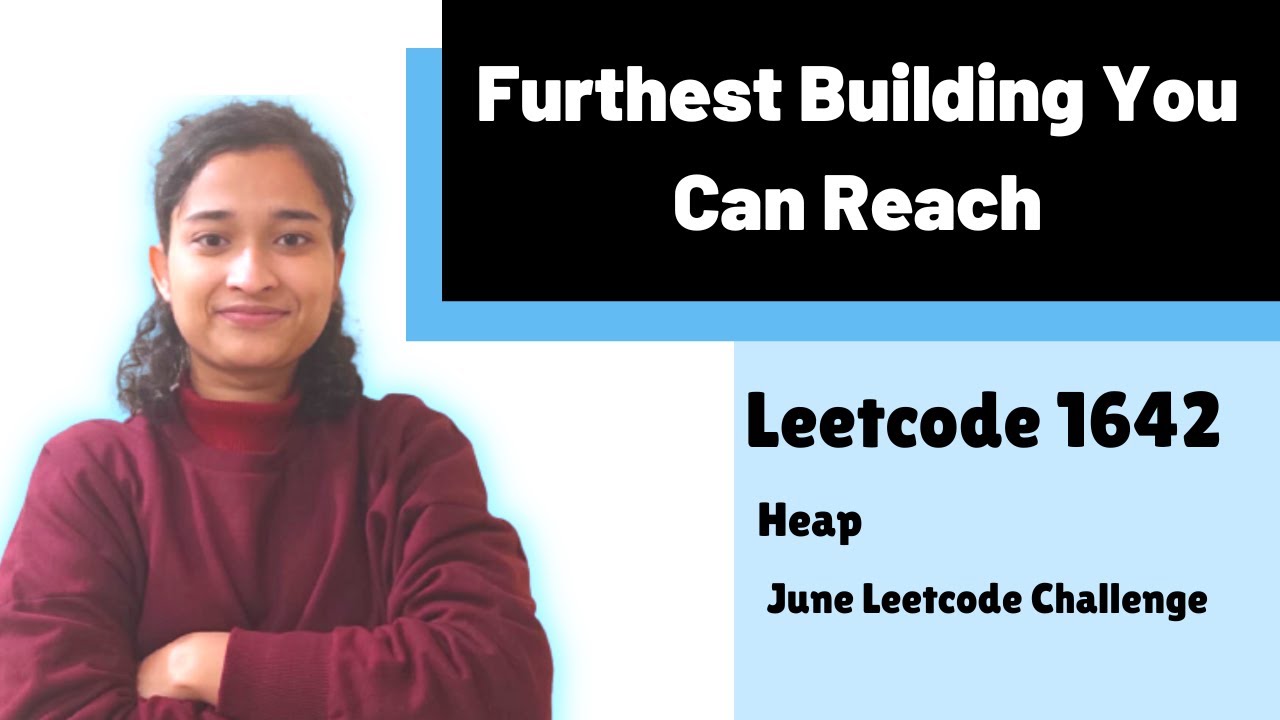 Furthest Building You Can Reach | Leetcode 1642 | Greedy | Heaps