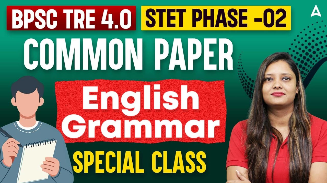 BPSC TRE 4.0 | STET Phase-2 Common Paper English Grammar Special Class | Important Questions