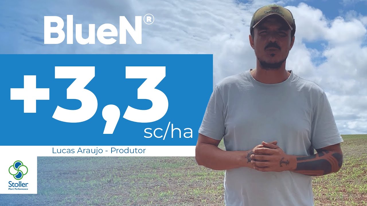 BlueN na Soja: +3,3 Sacas por Hectare e Alta Produtividade | Resultados Comprovados