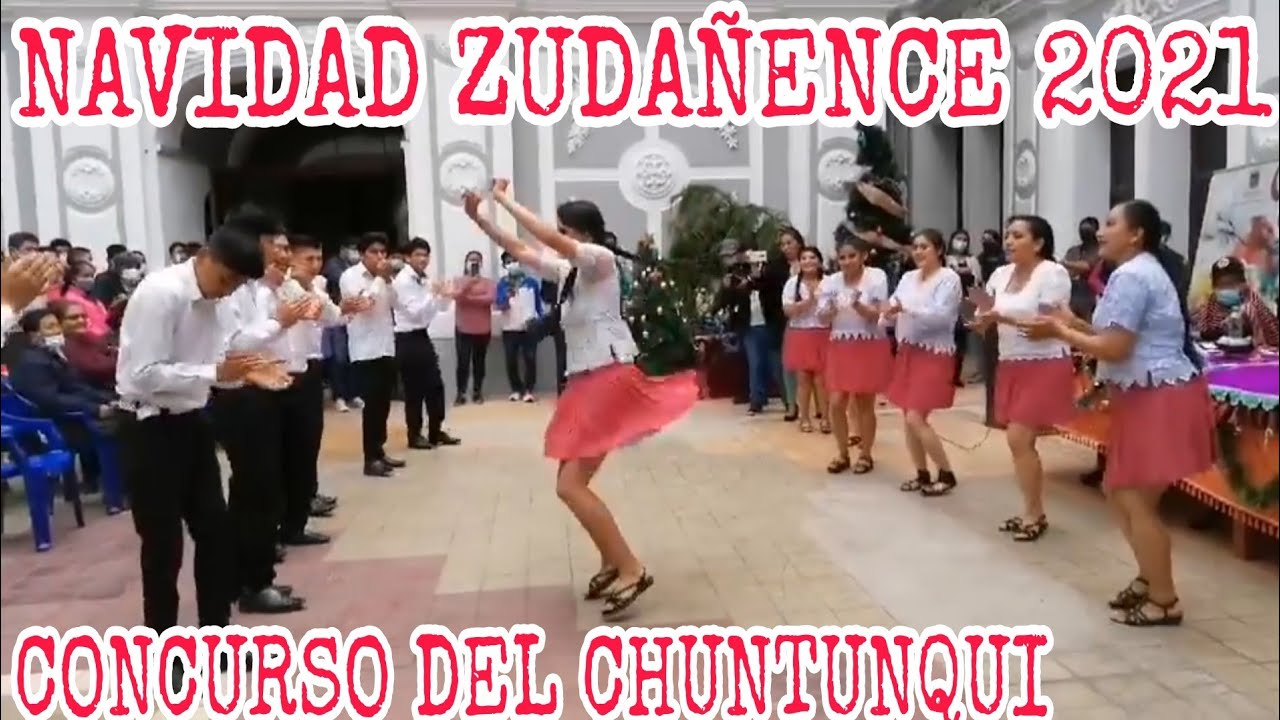 Navidad zudañence invita a todos al CONCURSO DE CHUNTUNQUI
