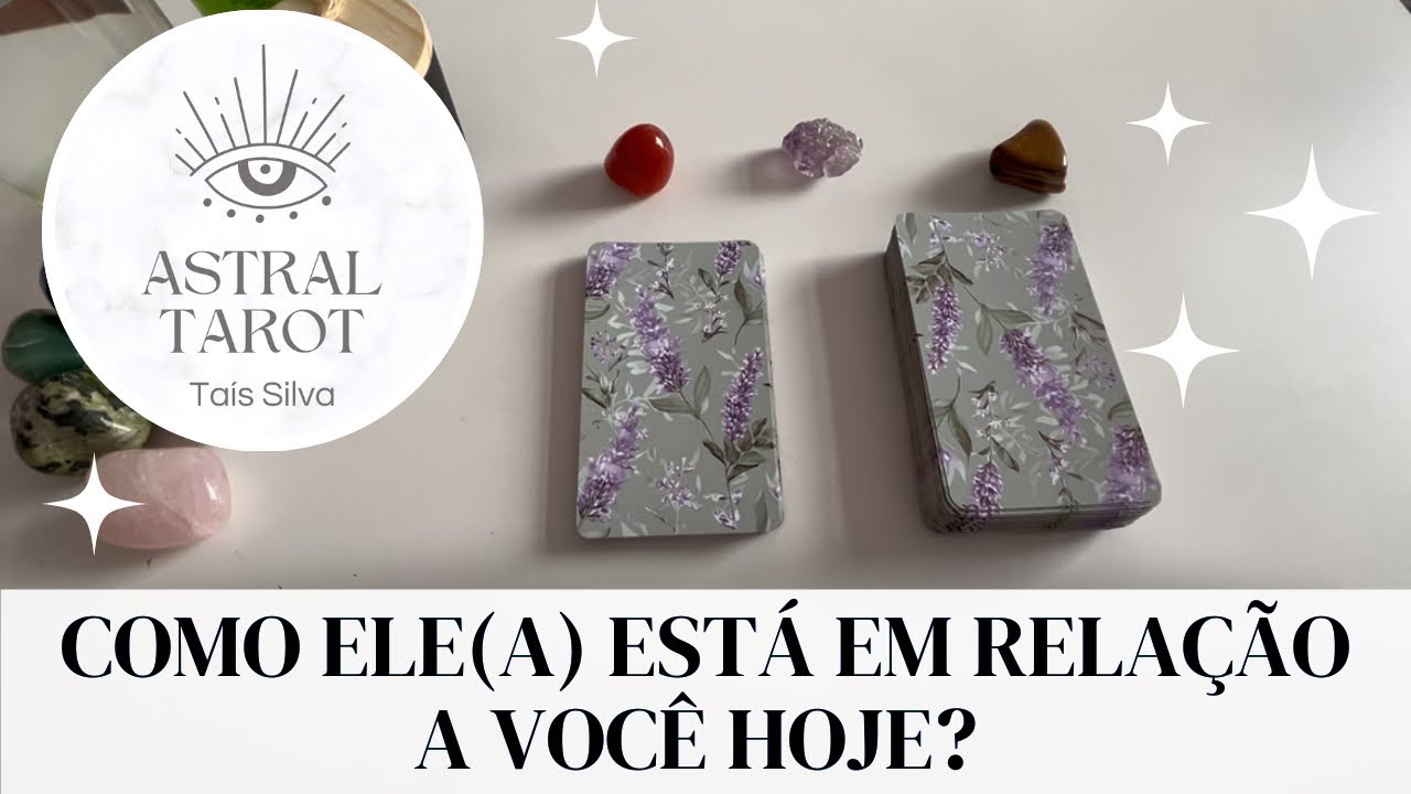 Como ele(a) está em relação a mim hoje tarot? ✨Tarot de hoje ✨ 