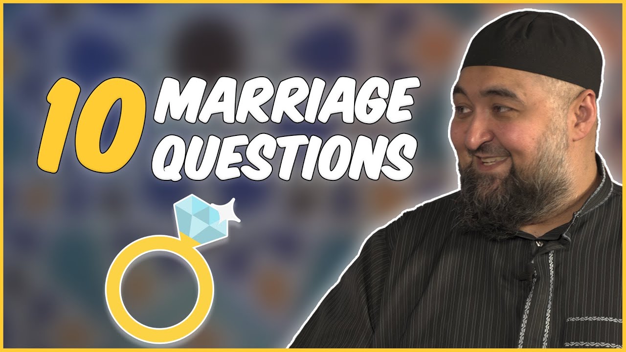 The BEST Marriage Questions to Ask According to Sheikh Navaid Aziz