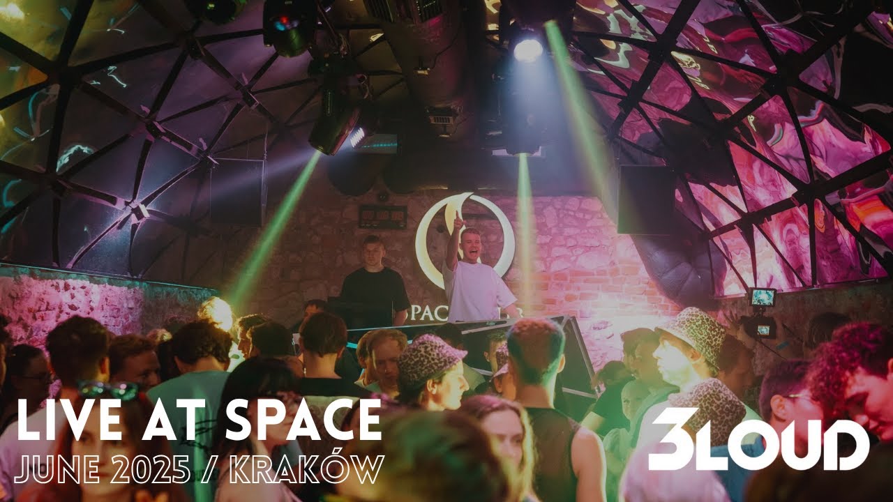 3LOUD Live At Space Club Kraków 2025 (House/Melodic/Progressive)