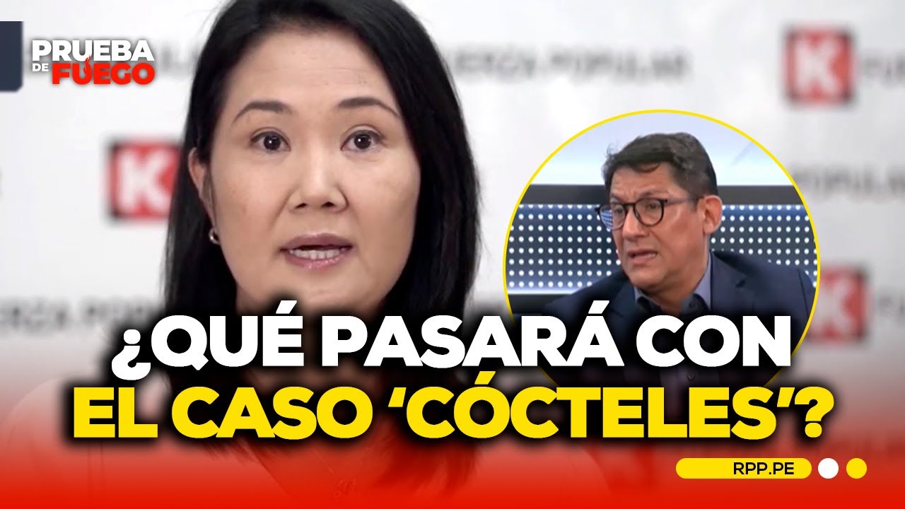 Keiko Fujimori: ¿Qué pasará con el caso 'Cócteles'? Análisis del abogado Percy García #PDFRPP