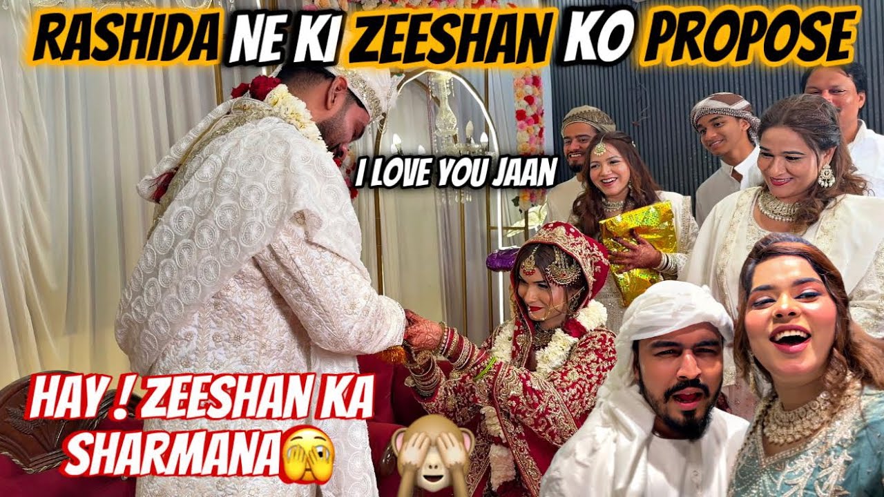 Vidaiii Main Sabki Ankhe hui Nam🥹 |Rashida ne kiya Filmy Style main zeeshan ko propose ❤️ |