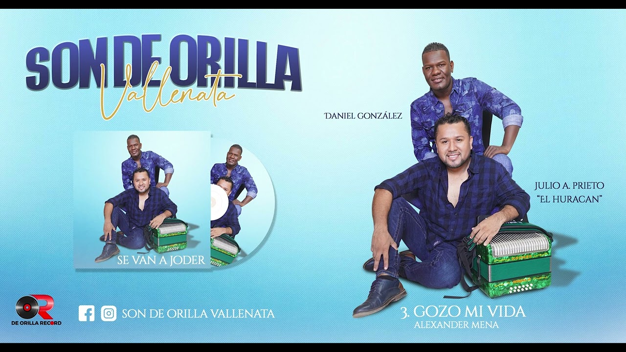 Gozo Mi Vida  -  Son de Orilla Vallenata 2022