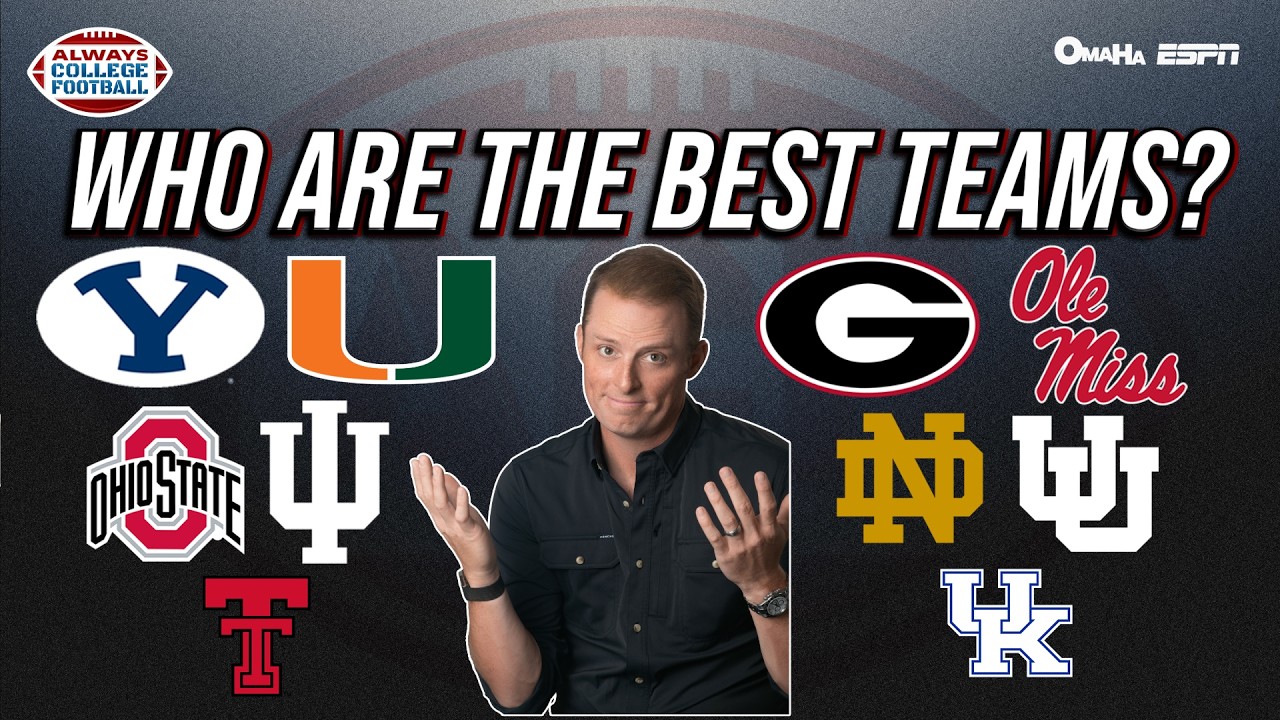 Who are the best teams in College Football right now? | Always College Football