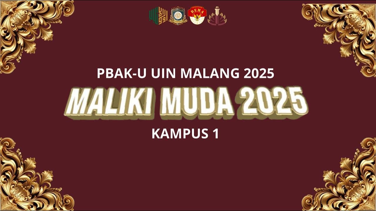 PEMBUKAAN PBAK UIN MALIKI MALANG 2025 KAMPUS 1