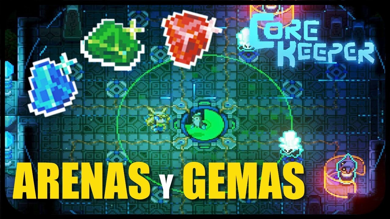 CORE KEEPER |🏹 Arenas de BATALLA y GEMAS Legendarias 💎