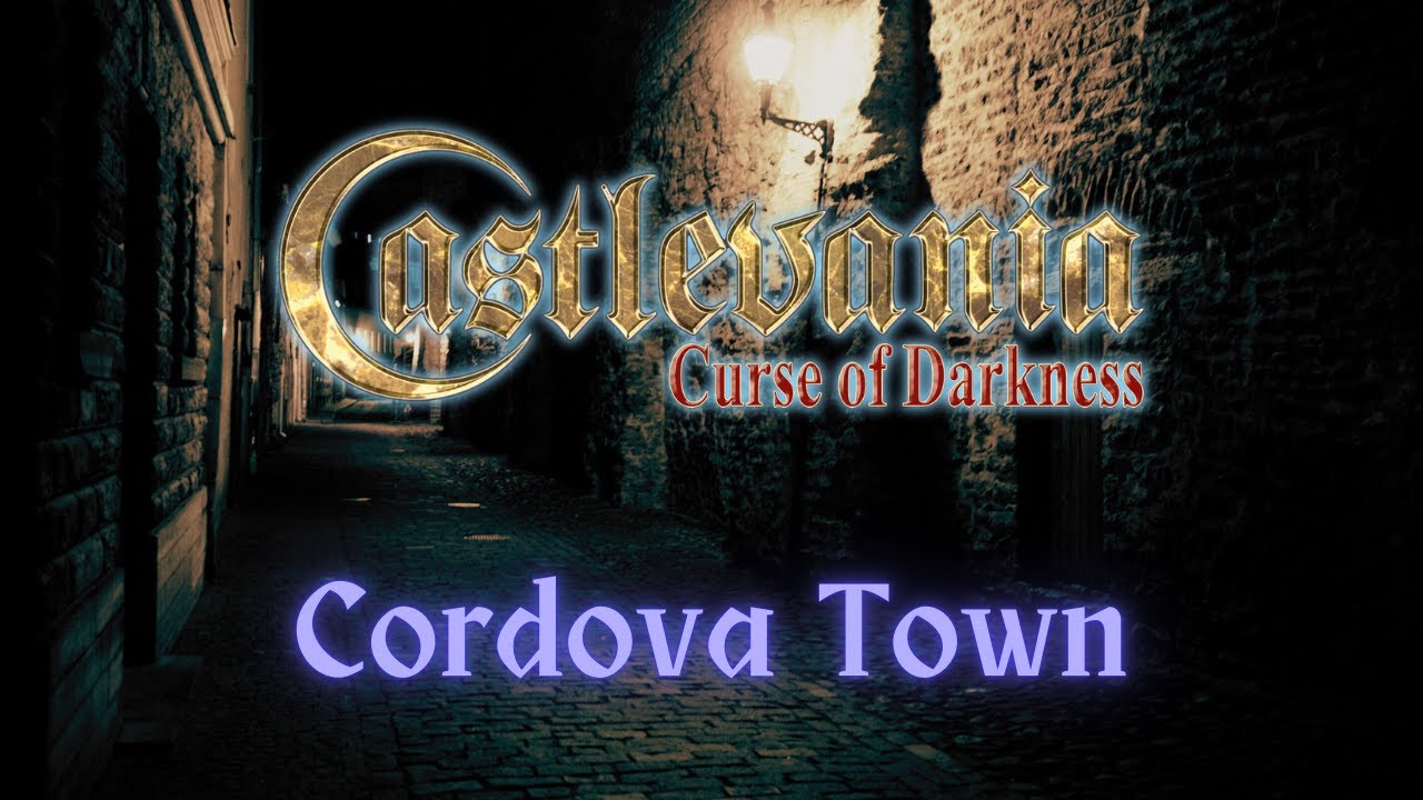 Cordova Town (Arranged Cover) - Castlevania: Curse of Darkness
