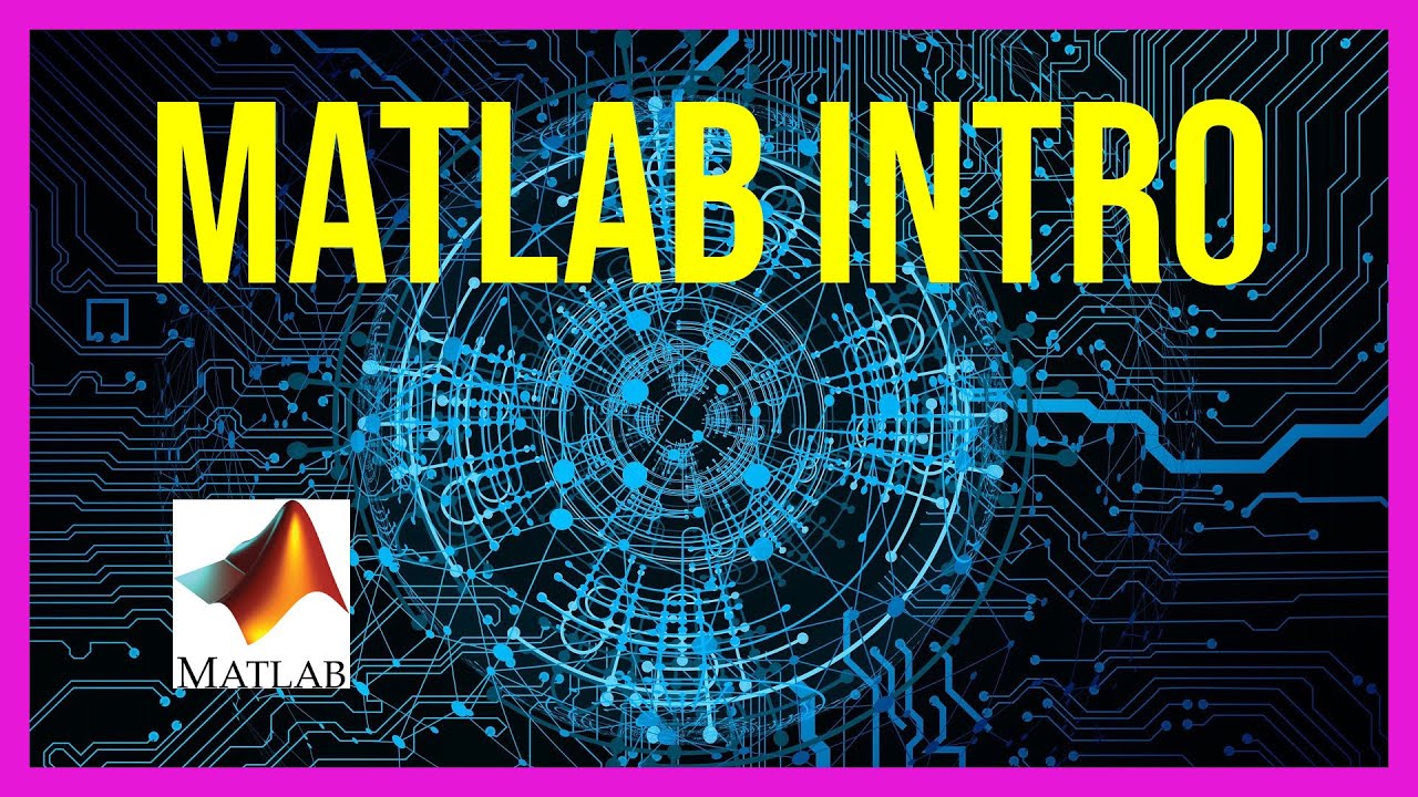 Experiment #1: Introduction to Matlab