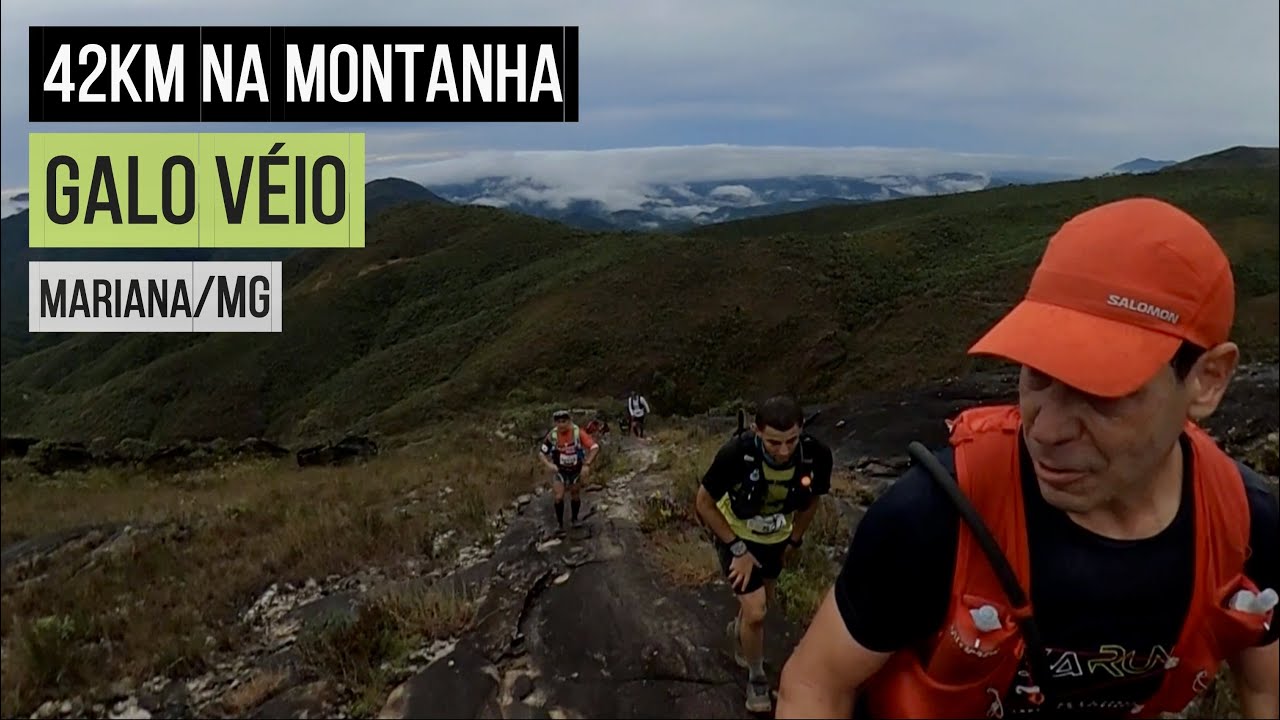 42KM NA MONTANHA - GALO VÉIO