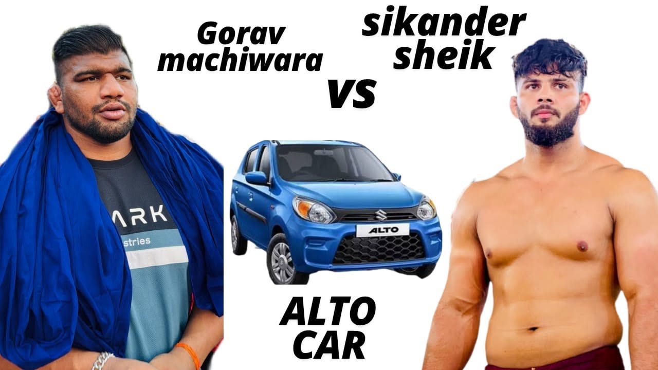 Sikander Shekh vs Gorav MachiwaraMukabla Alto car te