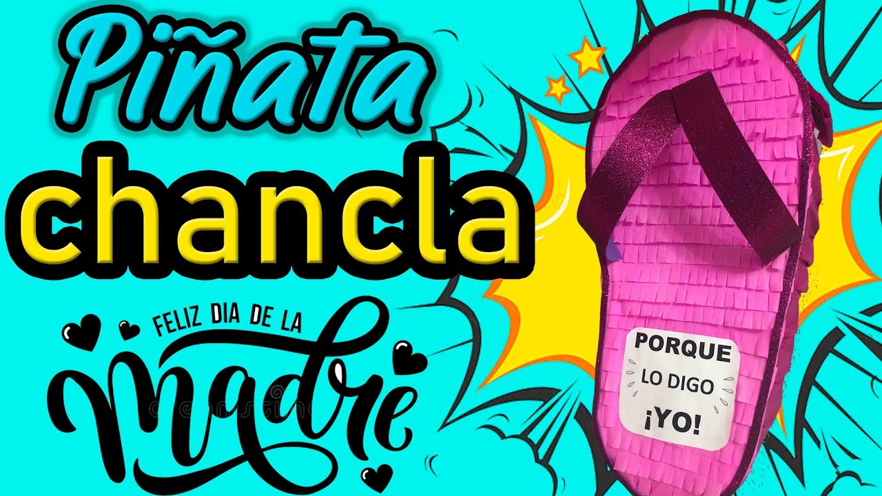 Piñata de CHANCLA para el día de las madres 👩‍👦‍👦diy