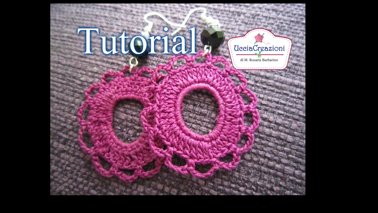 Tutorial 11. Orecchini Rotondi all' Uncinetto | How to Crochet Round Circle Earrings