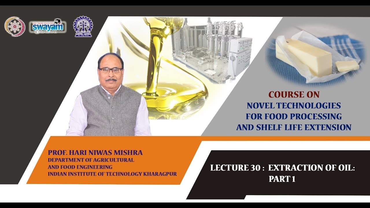 Lecture 30: Extraction of Oil: Part 1