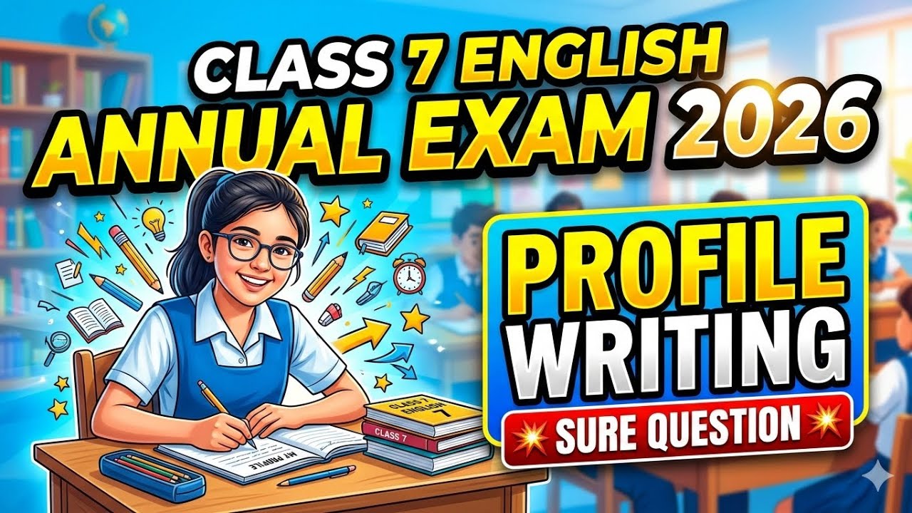 Class 7 - English - Profile writting Sure Question 