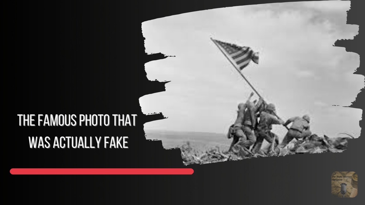 The Famous Photo That Was Actually Fake