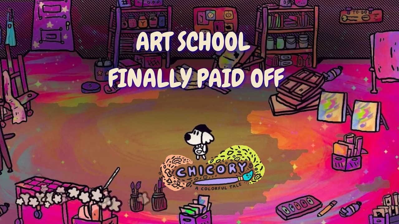 Art School Finally Paid Off | Chicory Part 1