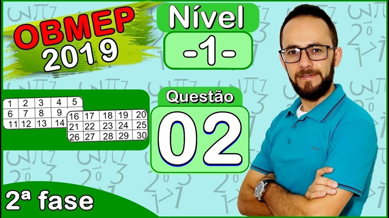OBMEP 2019 | 2ª FASE | QUESTÃO 2 - Nível 1