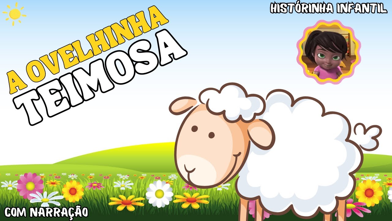 Historinha infantil | A Ovelhinha Teimosa | Historia infantil curta