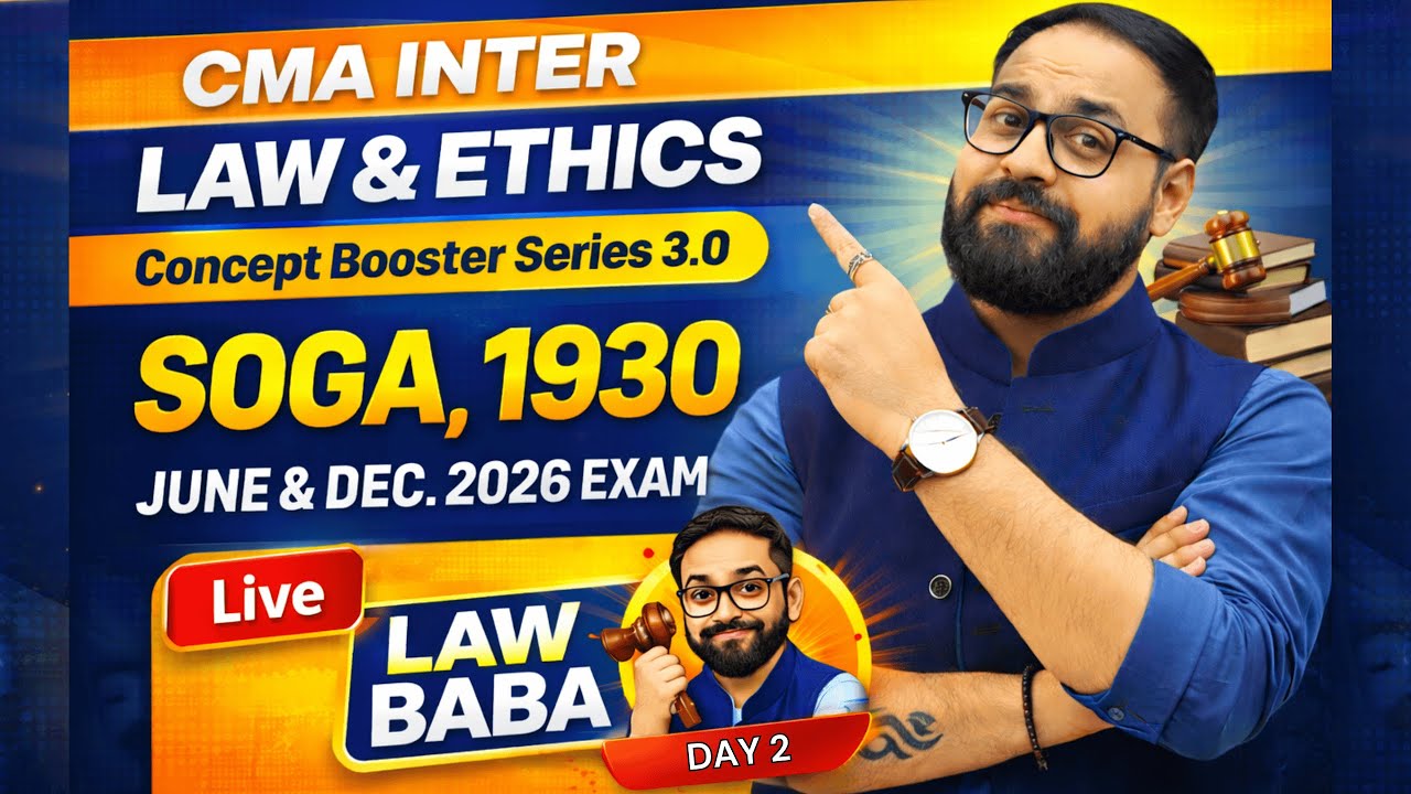 Day 2 | Sale of Goods Act,1930 for CMA INTER LAW 2026 | Law Baba
