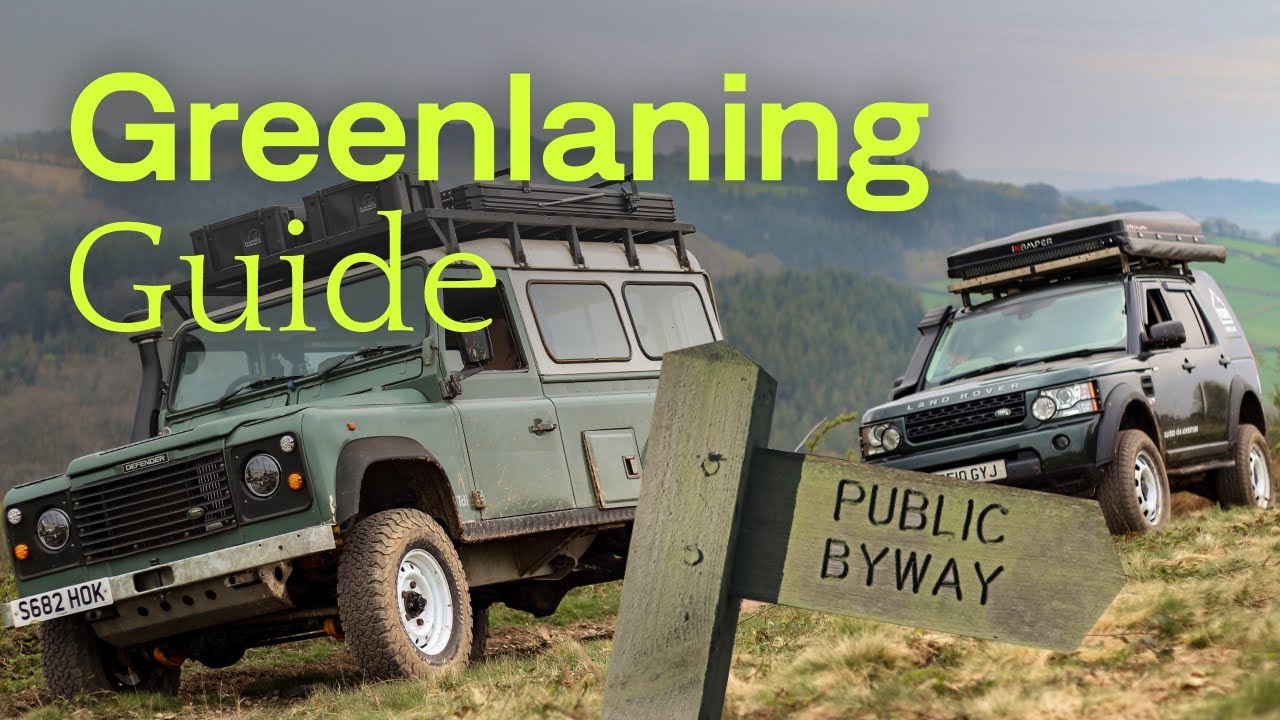 Greenlaning Off-road in UK - First Timers Guide