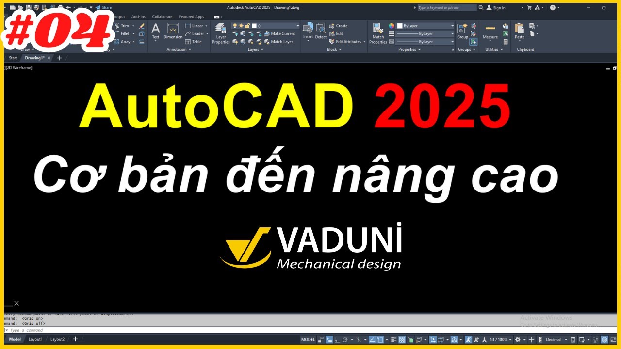 Bài 4: Giáo trình AutoCAD 2025 | Học AutoCAD 2025 cơ bản đến nâng cao
