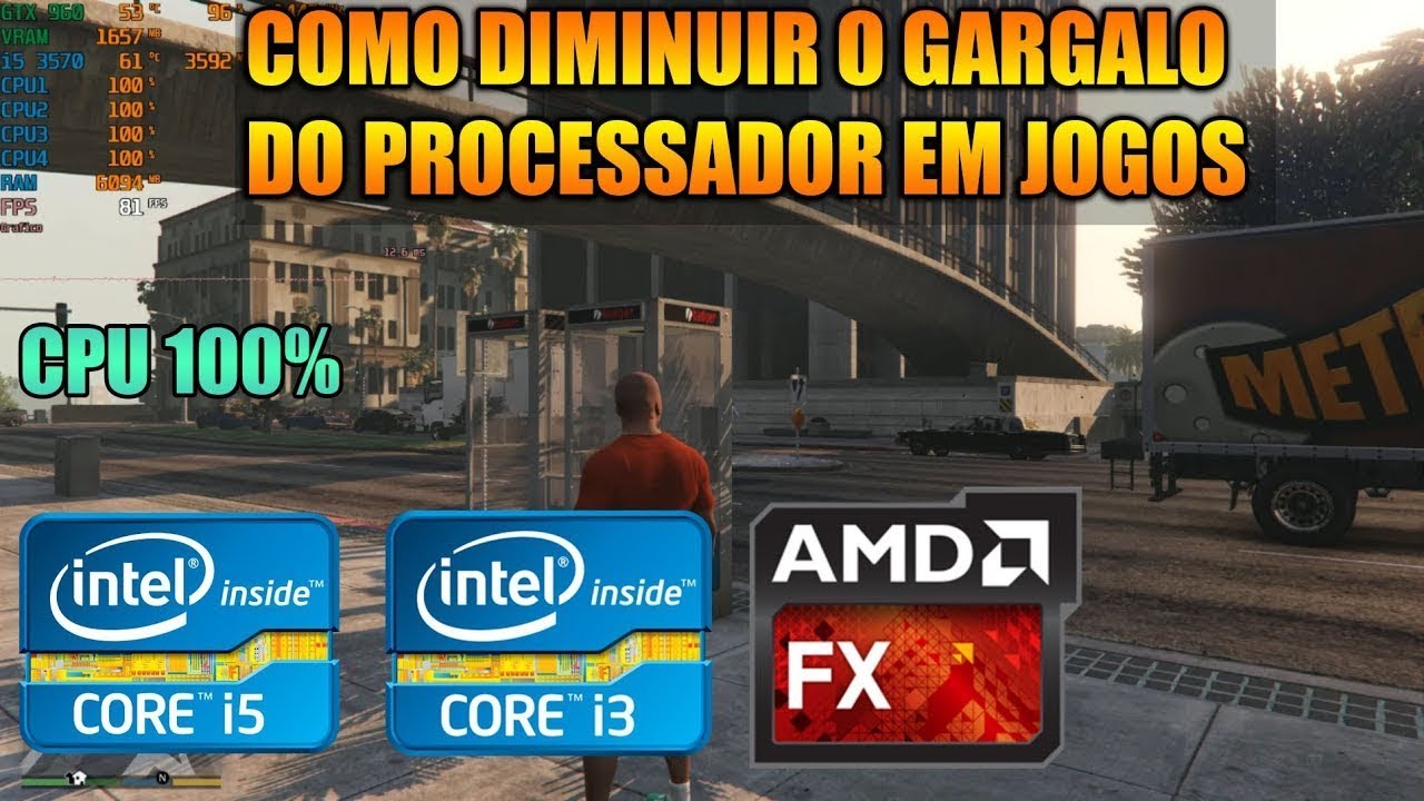 COMO TENTAR DIMINUIR O GARGALO DO PROCESSADOR EM JOGOS (REPOST)